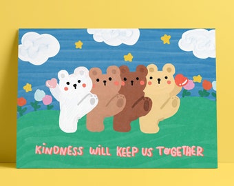 Kindness will keep us together | Postcard | Cute Postcard | Bear Postcard | Be Nice Postcard | Love Postcard | Penpal | Cute Print