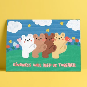 Kindness will keep us together | Postcard | Cute Postcard | Bear Postcard | Be Nice Postcard | Love Postcard | Penpal | Cute Print
