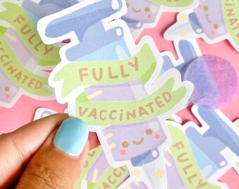 Fully Vaccinated Sticker | Vaxx Sticker | Covid Sticker | Vinyl | Waterproof | Cute Sticker | Diecut Sticker | Bullet Journal Sticker