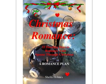 Julromans: 25 bländande dagar för att romansera din make/maka genom en julromansplan/16-sidig pdf e-bok/Romantik för man och hustru