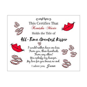 Puede incluir: Un certificado blanco con labios rojos y texto. El certificado dice: "Esto certifica que Kenisha Marie tiene el título de la besadora más grande de todos los tiempos". El texto adicional incluye un poema romántico y el nombre "Jason".