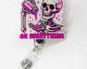 Badge Reel Sprinkle This Stuff On Everything ID Holder Retractable Nurse Healthcare Reel Clip Medical Worker Funny Personalized Custom Humor