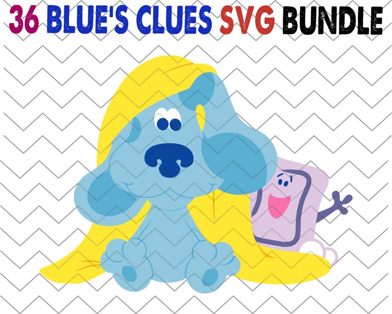 Download 36 Pcs Blue's Clues SVG Bundle Blues Clues SVG Dog Blue | Etsy