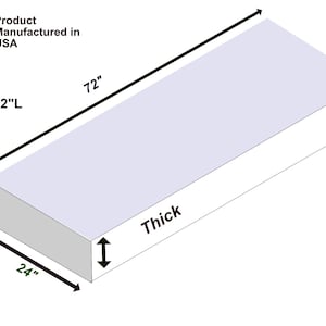May include: A rectangular white foam cushion measuring 24 inches wide by 72 inches long. The product features a CertiPUR-US logo in the corner and includes clear dimension labels indicating 24W x 72L and a thickness indicator on the side.