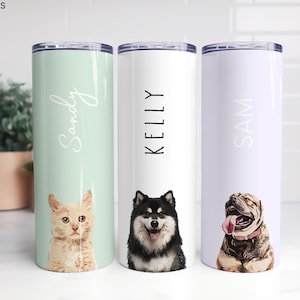 Custom Pet Insulated 20oz Skinny Tumbler with Straw Using Pet Photo + Name Custom Cat Tumbler Personalized Cup Custom Dog Tumbler Travel Mug