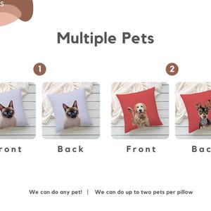 Puede incluir: Imagen de cojines personalizados para mascotas. Los cojines muestran un gato siam&eacute;s y un Golden Retriever, con vistas frontal y trasera. El texto dice "Multiple Pets" y "We can do any pet! We can do up to two pets per pillow."