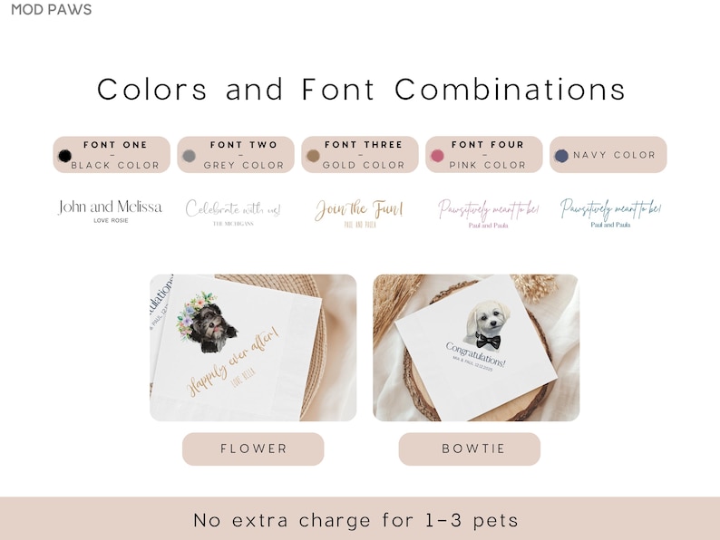 May include: Image showcasing color and font combinations for pet-themed stationery. Includes examples with a flower and bowtie design. Text examples include "John and Melissa" and "Happily ever after!" with color swatches for black, grey, gold, pink, and navy.