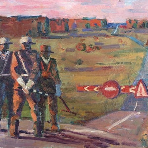 Posto di sicurezza. Dipinto ad olio antico originale Realismo socialista Arte sovietica Artista ucraino Sova S.S. 28-39 cm Olio su cartone Anni '80