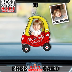 Custom Baby Photo Car Ornament - Personalized Drive Safe Daddy Rearview Gift, Picture Car Charm