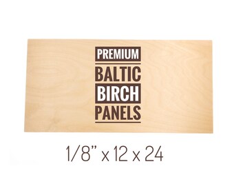 3mm 1/8” x 12” x 24” Baltic Birch | Premium Plywood Sheets | B/BB Grade | Customizable Size | For Glowforge, Laser, CNC, Scroll Saw, Crafts