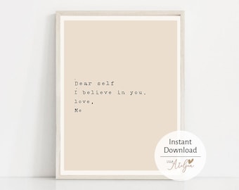 Self Love Quote | Inspirational Quote | Quote Prints | Positive Quote | Poster | Typography Print | Affirmation Wall Art | Digital Download