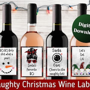 Fun Christmas wine labels, Naugthy Christmas Wine Labels, Christmas Party, Last minute gift, white elephant gift.