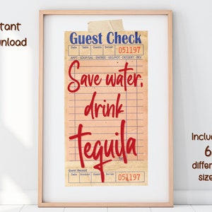 Cheque de invitado Ahorre agua y beba tequila, póster de cheque de invitado, afiche de tequila para ahorre agua, decoración de carrito de bar, impresión de pared retro.