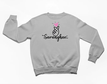 Saranghae ! Je t'aime !, SweatShirt, Vêtements coréens confortables, Amoureux coréens, BTS, Kpop, Chemise KDrama, Saranghae