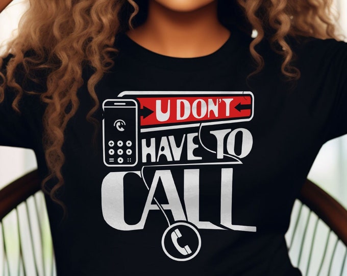 U Don't Have to Call Shirt - Usher Fan Gift Tee - Usher Concert T-Shirt - Usher Tshirt