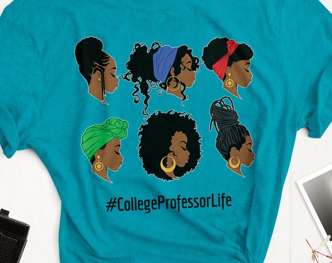 College Professor Life Black Woman Afro Headwraps (Short-Sleeve Unisex T-Shirt) Gift for Natural African-American College Prof Black Woman