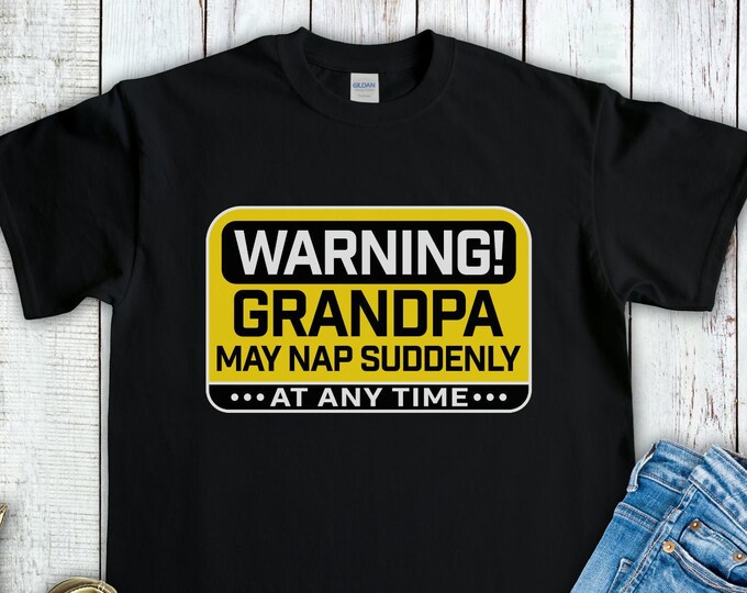 Warning Grandpa May Nap Suddenly At Any Time (Short-Sleeve Unisex T-Shirt) Funny Gift for Grandfathers from Grandchildren