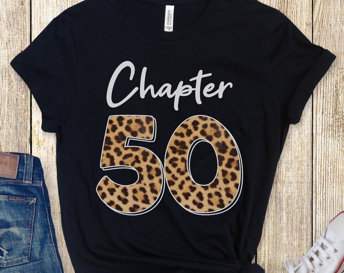 Chapter 50 Leopard (Short-Sleeve Unisex T-Shirt) Funny Gift for 50th Birthday Celebration