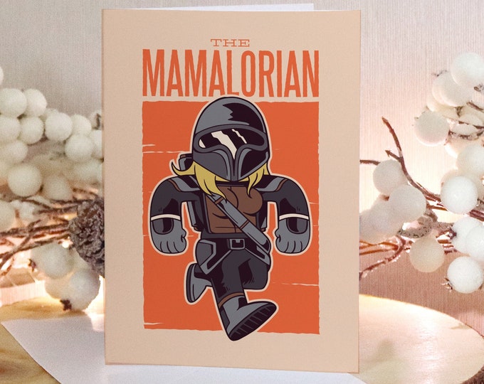 The Mamalorian (Folded Funny Mothers Day Card) Fun Gift For Sci-Fi Moms