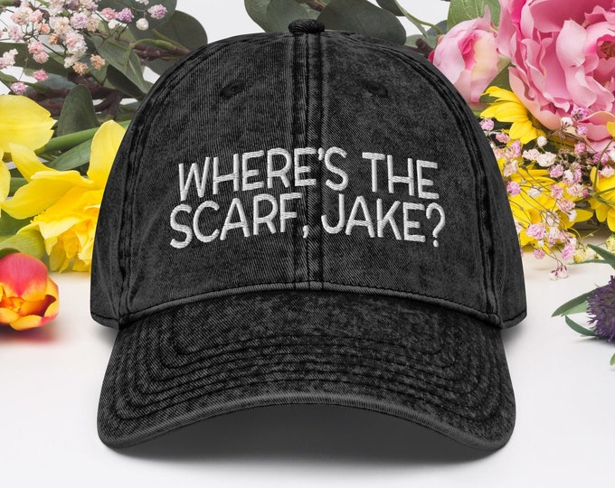 Where's the Scarf Jake, Vintage Cotton Twill Cap Hat