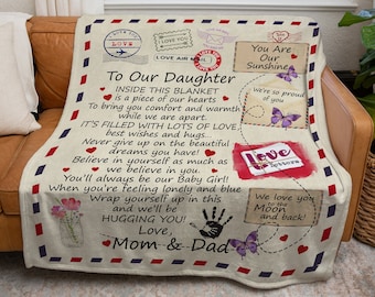 To Our Daughter Love Mom and Dad Letter Blanket - Gift to Daughter from Parents