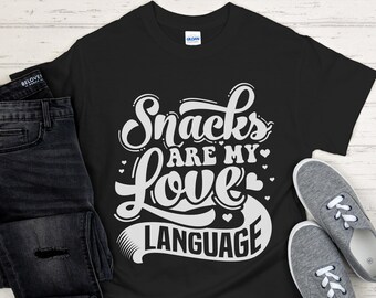 Snacks Are My Love Language Shirt - Funny Snack Lover Gift - Football Game Shirt