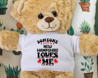 Someone in New Hampshire Loves Me Teddy Bear - Baby Shower Gift - Long Distance Gift