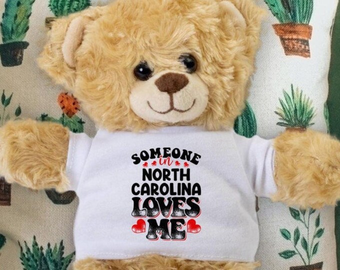 Someone in North Carolina Loves Me Teddy Bear - Baby Shower Gift - Long Distance Gift