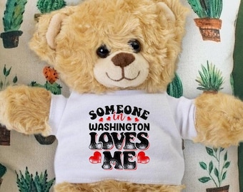 Someone in Washington Loves Me Teddy Bear - Baby Shower Gift - Long Distance Gift