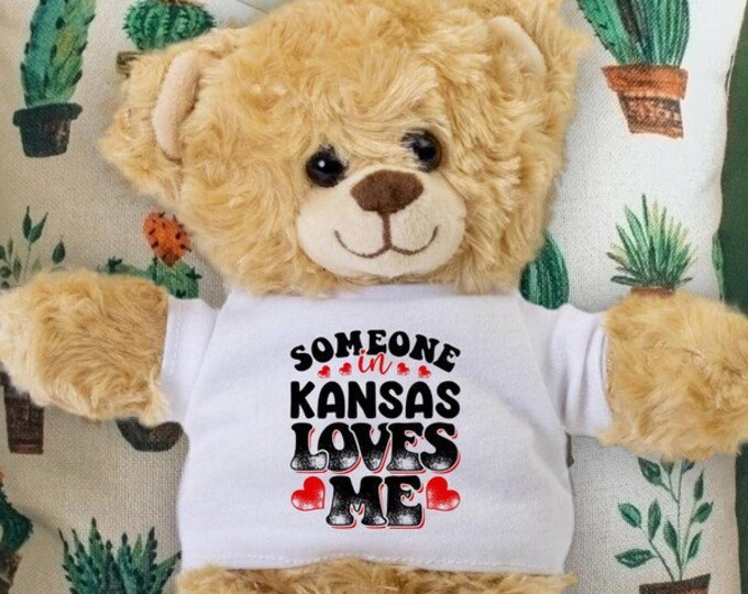 Someone in Kansas Loves Me Teddy Bear - Baby Shower Gift - Long Distance Gift