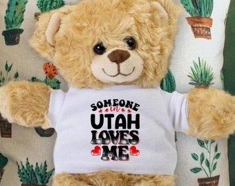Someone in Utah Loves Me Teddy Bear - Baby Shower Gift - Long Distance Gift