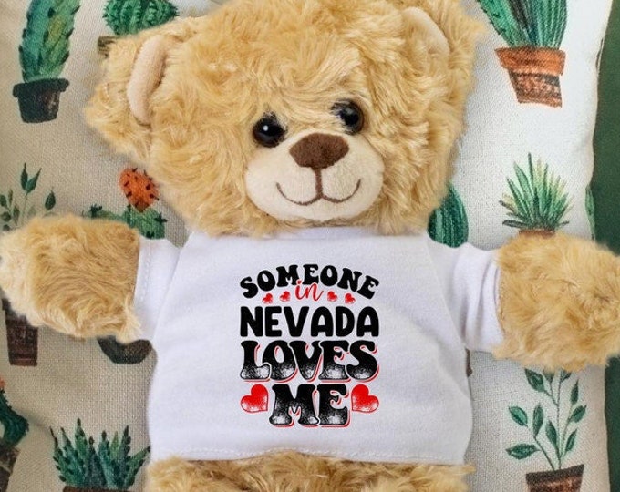 Someone in Nevada Loves Me Teddy Bear - Baby Shower Gift - Long Distance Gift