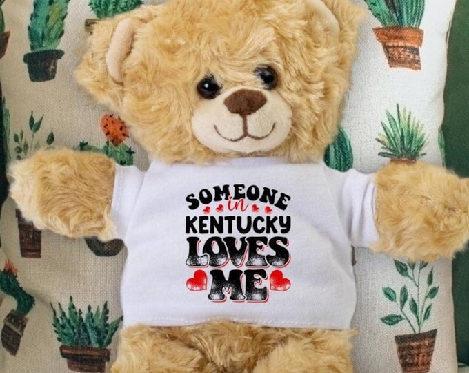 Someone in Kentucky Loves Me Teddy Bear - Baby Shower Gift - Long Distance Gift