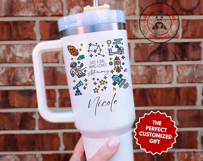 Personalized Astronomy Tumbler, Custom Just a Girl Who Loves Astronomy 40oz Tumbler, Gift for Space Lover, Stargazer Cup, Teen Girl Mug