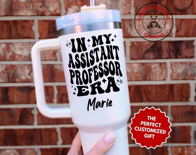 Personalized Professor Tumbler, In My Assistant Professor Era Custom 40oz Tumbler, Higher Education Mug, Graduation Gift, Academic Cup