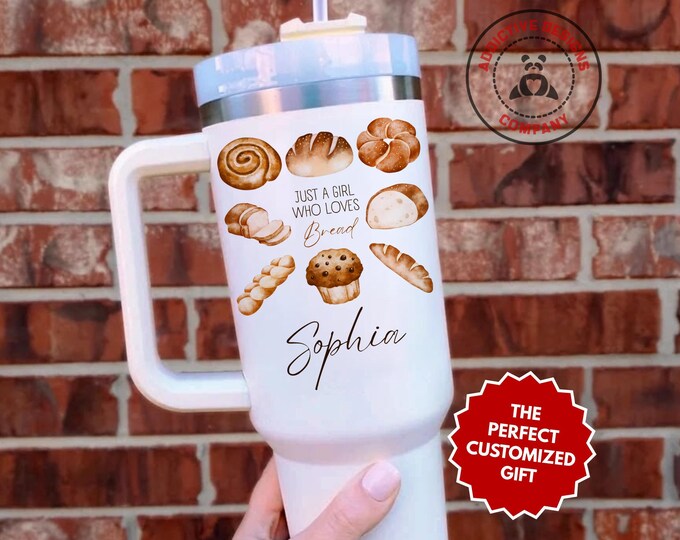 Personalized Bread Lover Tumbler, Custom Just a Girl Who Loves Bread 40oz Tumbler, Gift for Baker Girl, Pastry Lover Cup, Foodie Mug