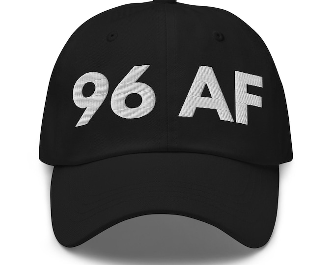 96 AF Hat, Funny Birthday Hat for 96th Birthday, 96th B-day Birth Year Cap