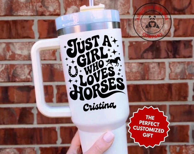 Personalized Horse Lover Tumbler, Custom Just a Girl Who Loves Horses 40oz Tumbler, Gift for Horse Girl, Equestrian Gift, Horse Cup