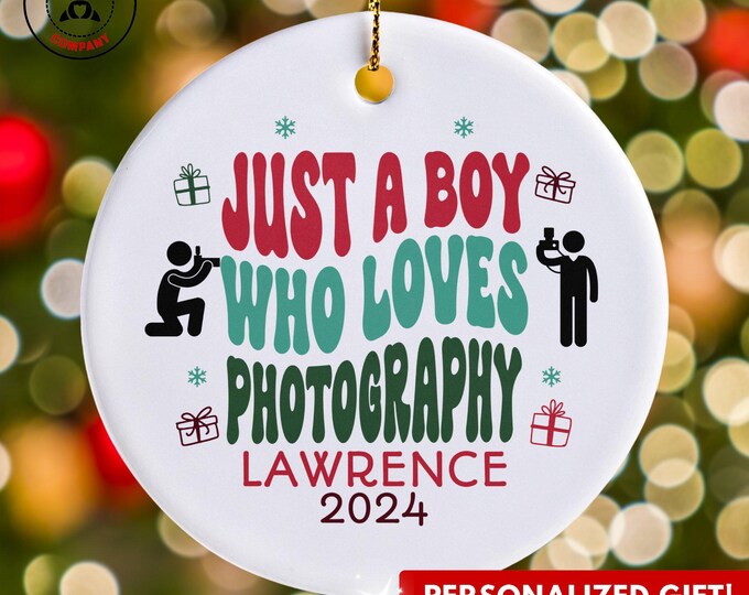Personalized Photography Ornament, Just a Boy Who Loves Photography Ornament, Custom Gift for Photographer, Funny Photography Lover Gift