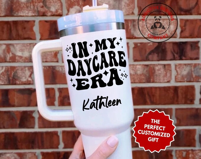 Personalized Daycare Tumbler, In My Daycare Era Custom 40oz Tumbler, Preschool Mug, Childcare Gift, Teacher Cup