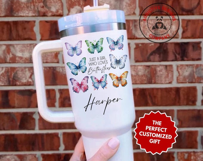 Personalized Butterfly Tumbler, Custom Just a Girl Who Loves Butterflies 40oz Tumbler, Watercolor Butterfly Lover Gift, Nature Lover Cup