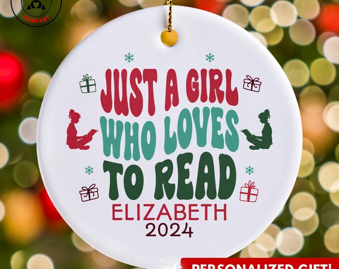 Personalized Reading Ornament, Just a Girl Who Loves to Read Ornament, Custom Gift for Bookworm, Funny Book Lover Gift