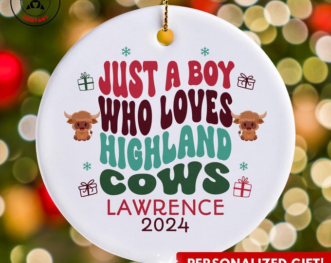 Personalized Highland Cows Ornament, Just a Boy Who Loves Highland Cows Ornament, Custom Gift for Cattle Enthusiast, Funny Cow Lover Gift