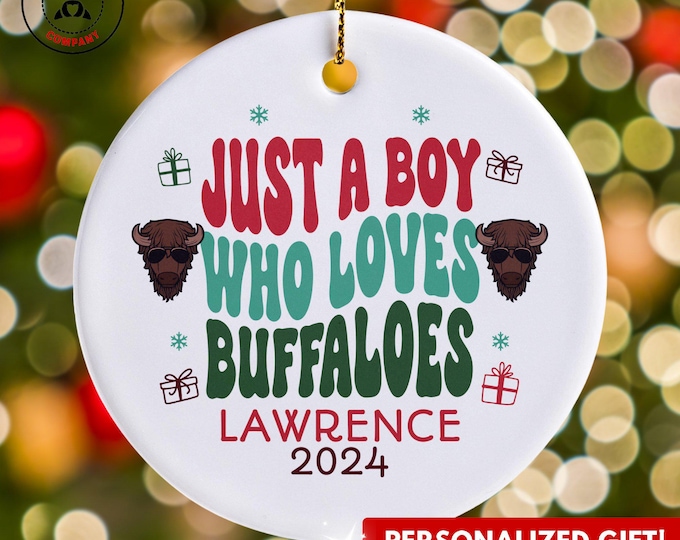 Personalized Buffaloes Ornament, Just a Boy Who Loves Buffaloes Ornament, Custom Gift for Buffalo Lover, Funny Buffaloes Lover Gift