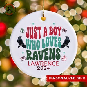 Personalized Ravens Ornament, Just a Boy Who Loves Ravens Ornament, Custom Gift for Bird Enthusiast, Funny Raven Lover Gift