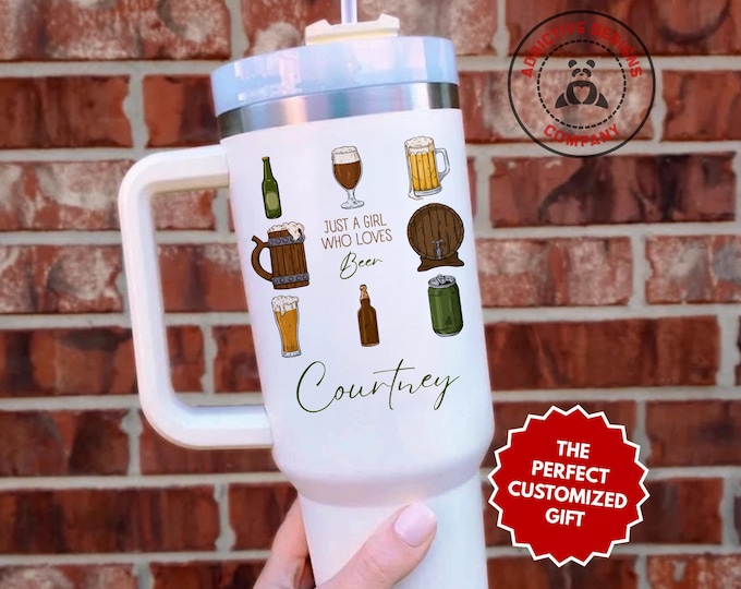 Personalized Beer Lover Tumbler, Custom Just a Girl Who Loves Beer 40oz Tumbler, Craft Brew Girl Cup, Brewery Babe Travel Mug