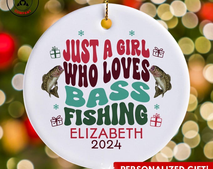 Personalized Bass Fishing Ornament, Just a Girl Who Loves Bass Fishing Ornament, Custom Gift for Angler, Funny Fisher Lover Gift
