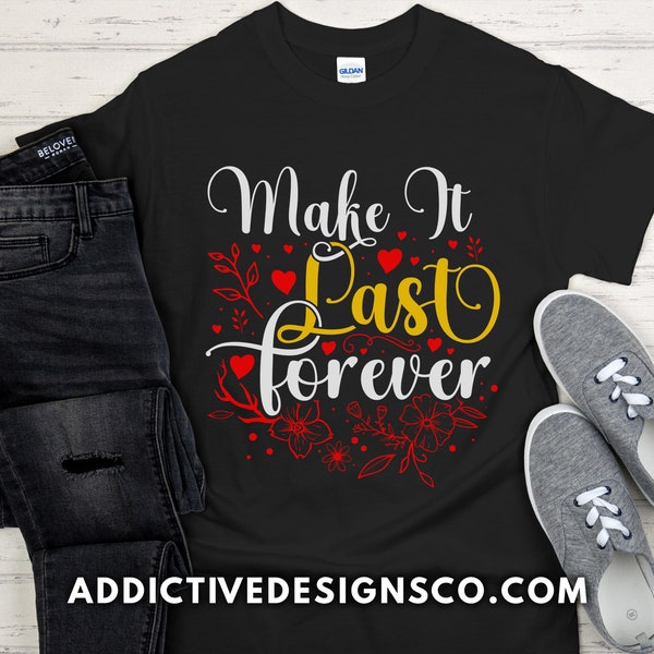 Make It Last Forever Shirt - Keith Sweat Fan Gift - Concert Shirt - Bachelorette Party