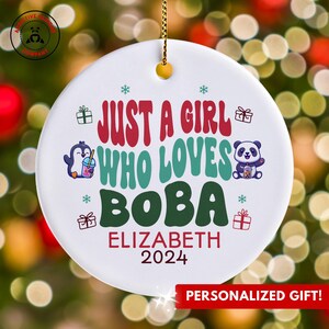 Personalized Boba Ornament, Just a Girl Who Loves Boba Ornament, Custom Gift for Bubble Tea Lover, Funny Boba Tea Lover Gift