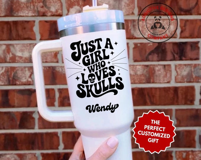 Personalized Skull Lover Tumbler, Custom Just a Girl Who Loves Skulls 40oz Tumbler, Gift for Goth Girl, Halloween Gift, Gothic Travel Mug